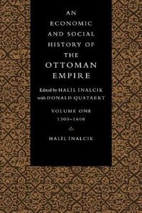 Cover image for An Economic and Social History of the Ottoman Empire