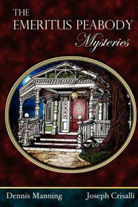 Cover image for The Emeritus Peabody Mysteries