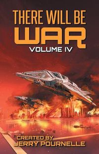 Cover image for There Will Be War Volume IV