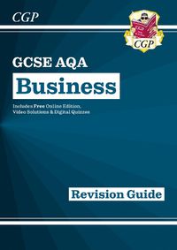 Cover image for GCSE Business AQA Revision Guide - for the Grade 9-1 Course