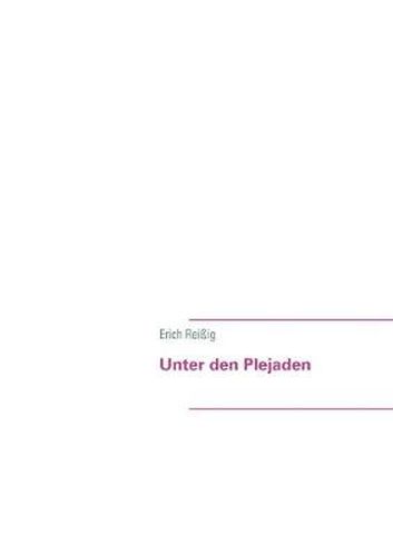 Cover image for Unter den Plejaden: Roman