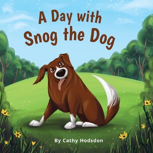 Cover image for A Day with Snog the Dog