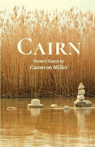 Cover image for Cairn: Poems and Essays