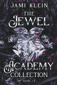Cover image for The Jewel Academy Collection