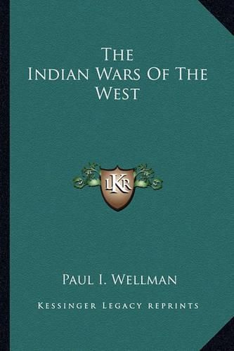 Cover image for The Indian Wars of the West