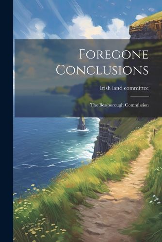 Cover image for Foregone Conclusions
