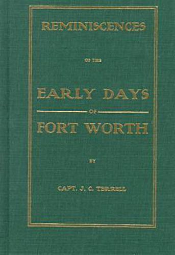 Cover image for Early Days in Fort Worth