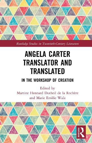 Cover image for Angela Carter Translator and Translated