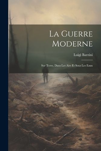 Cover image for La Guerre Moderne