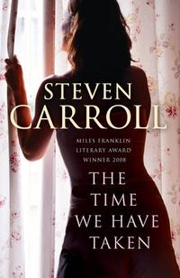 Cover image for The Time We Have Taken