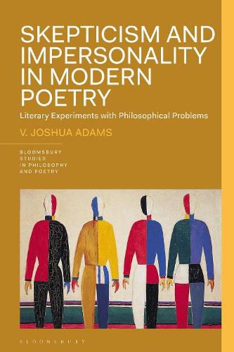 Cover image for Skepticism and Impersonality in Modern Poetry