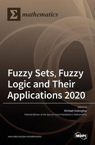 Cover image for Fuzzy Sets, Fuzzy Logic and Their Applications 2020
