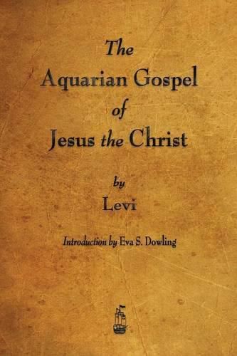 Cover image for The Aquarian Gospel of Jesus the Christ