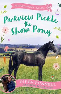 Cover image for Parkview Pickle the Show Pony