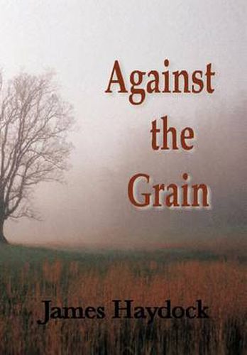 Cover image for Against the Grain