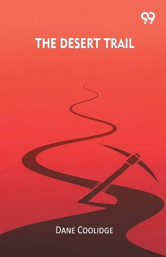 Cover image for The Desert Trail (Edition1)