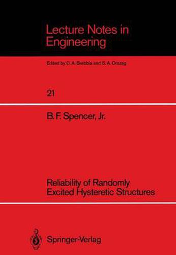 Cover image for Reliability of Randomly Excited Hysteretic Structures