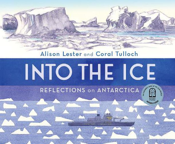 Cover image for Into the Ice: Reflections on Antarctica