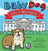 Cover image for Baby Dog Goes to Washington