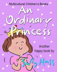 Cover image for An Ordinary Princess