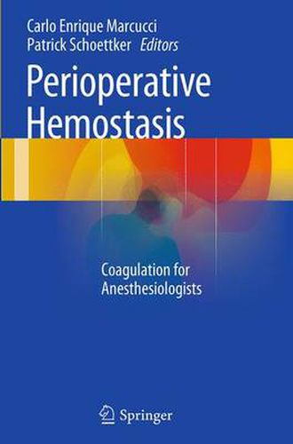 Cover image for Perioperative Hemostasis: Coagulation for Anesthesiologists