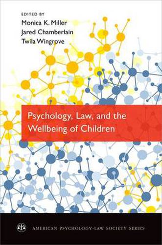 Cover image for Psychology, Law, and the Wellbeing of Children