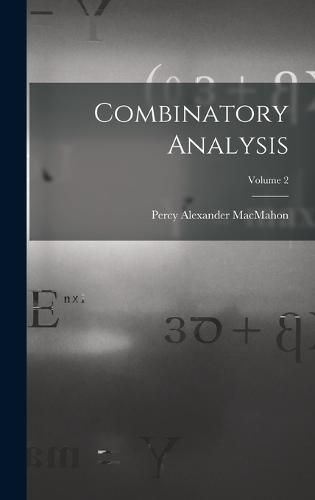 Cover image for Combinatory Analysis; Volume 2