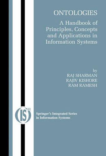 Cover image for Ontologies: A Handbook of Principles, Concepts and Applications in Information Systems
