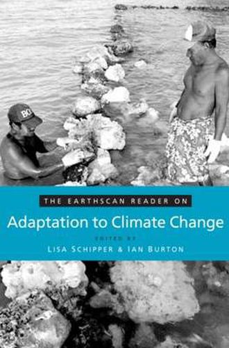 Cover image for The Earthscan Reader on Adaptation to Climate Change