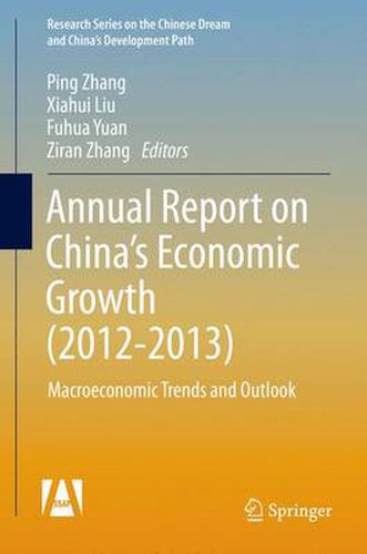 Cover image for Annual Report on China's Economic Growth: Macroeconomic Trends and Outlook