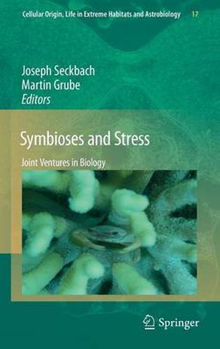 Cover image for Symbioses and Stress: Joint Ventures in Biology