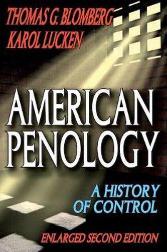 American Penology: A History of Control