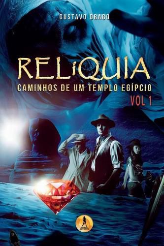 Cover image for RELiQUIA: Caminhos de um Templo Egipcio