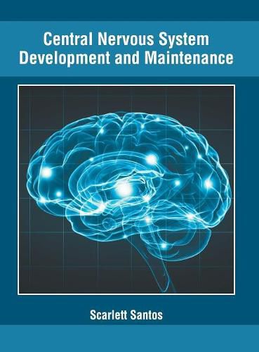 Cover image for Central Nervous System Development and Maintenance