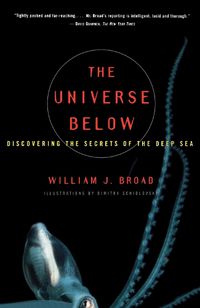 Cover image for The Universe Below: Discovering the Secrets of the Deep Sea