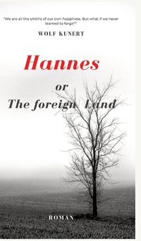 Cover image for Hannes or The foreign Land