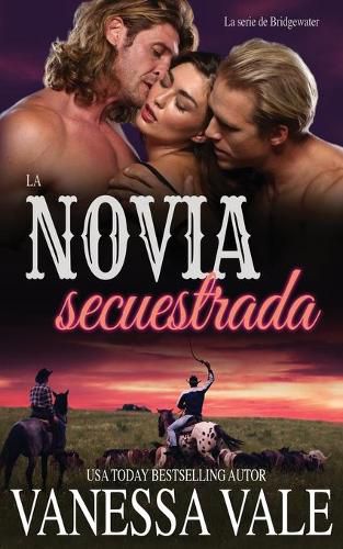 Cover image for La novia secuestrada