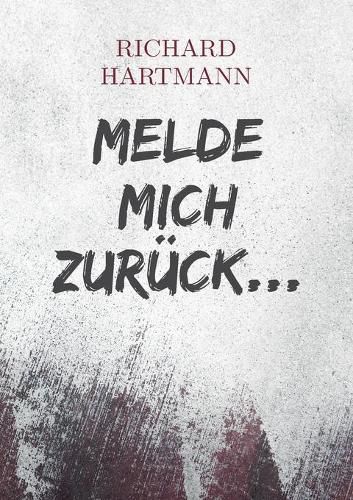 Cover image for Melde mich zuruck...