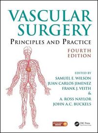 Cover image for Vascular Surgery: Principles and Practice, Fourth Edition