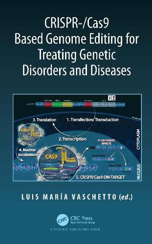 Cover image for CRISPR-/Cas9 Based Genome Editing for Treating Genetic Disorders and Diseases