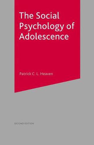 Cover image for The Social Psychology of Adolescence