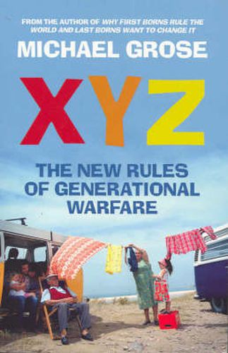 XYZ: The New Rules of Generational Warfare