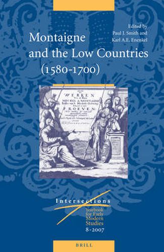 Montaigne and the Low Countries (1580-1700)