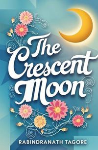 Cover image for The Crescent Moon