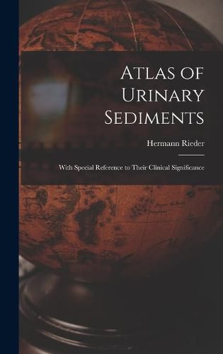 Cover image for Atlas of Urinary Sediments