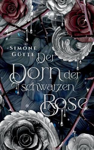 Cover image for Der Dorn der schwarzen Rose