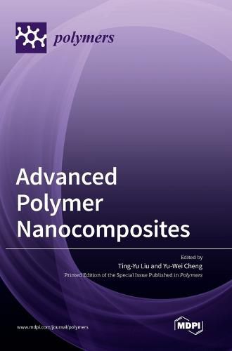 Cover image for Advanced Polymer Nanocomposites