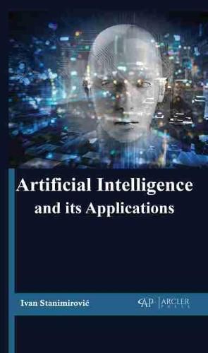 Cover image for Artificial intelligence and its Applications