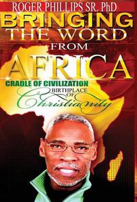 Cover image for Bringing The Word From Africa