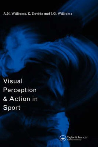 Visual Perception and Action in Sport